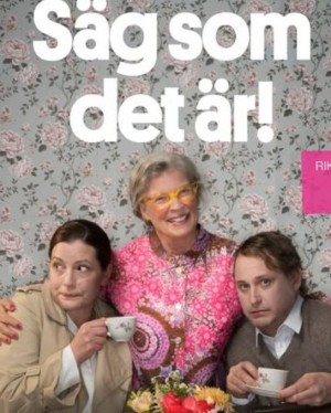 Säg som det är